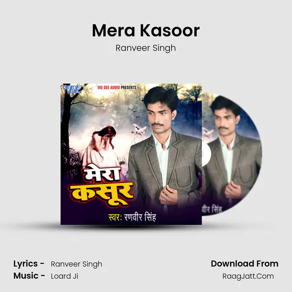 Mera Kasoor - Ranveer Singh