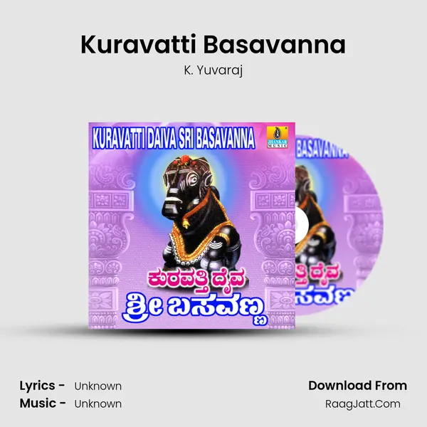 Kuravatti Basavanna MP3 Song by K. Yuvaraj Cover
