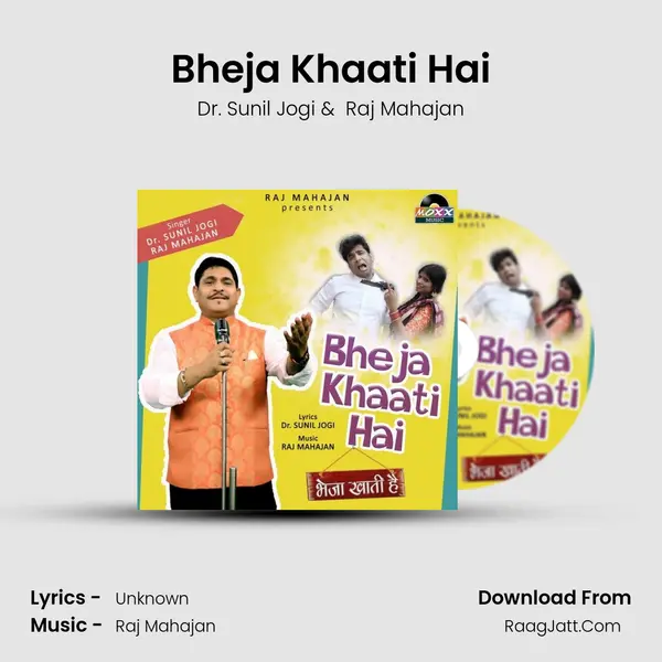 Bheja Khaati Hai MP3 Song by Dr. Sunil Jogi Cover