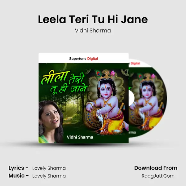 Leela Teri Tu Hi Jane - Vidhi Sharma