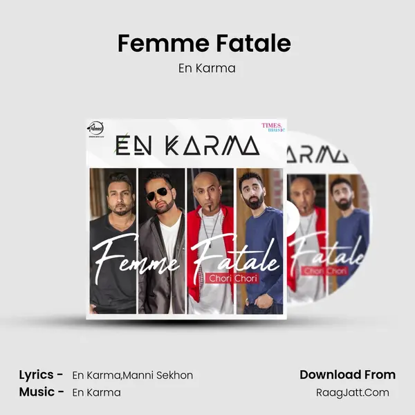 Femme Fatale (Chori Chori) mp3 song