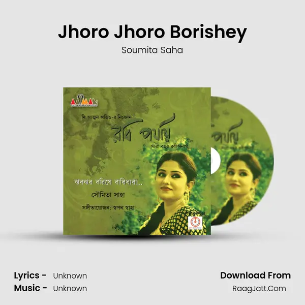 Jhoro Jhoro Borishey - Single - Soumita Saha