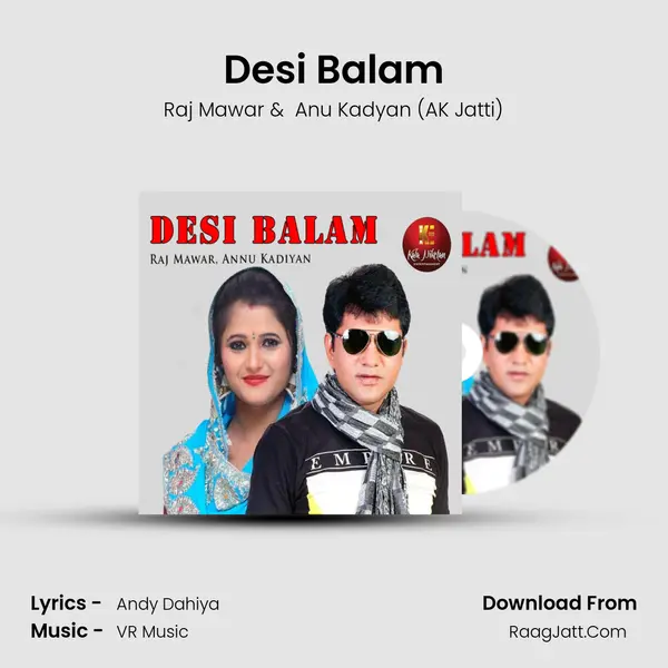 Desi Balam - Raj Mawar