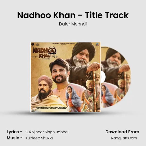 Nadhoo Khan - Title Track MP3 Song by Daler Mehndi Cover