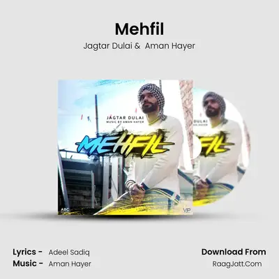 Mehfil MP3 Song by Jagtar Dulai Cover