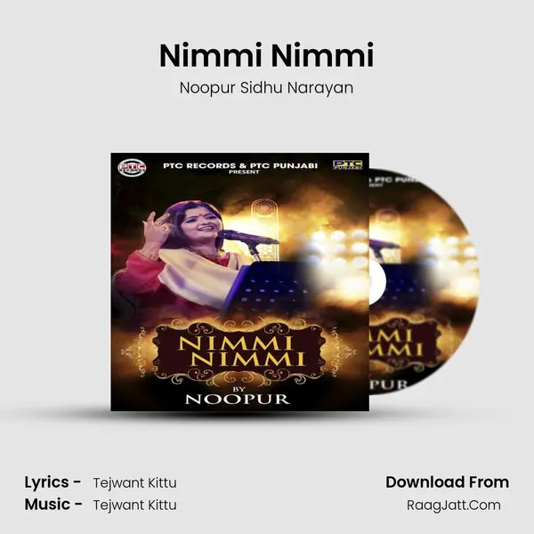 Nimmi Nimmi MP3 Song by Noopur Sidhu Narayan Cover