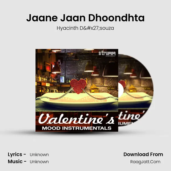 Jaane Jaan Dhoondhta MP3 Song by Hyacinth D'souza Cover