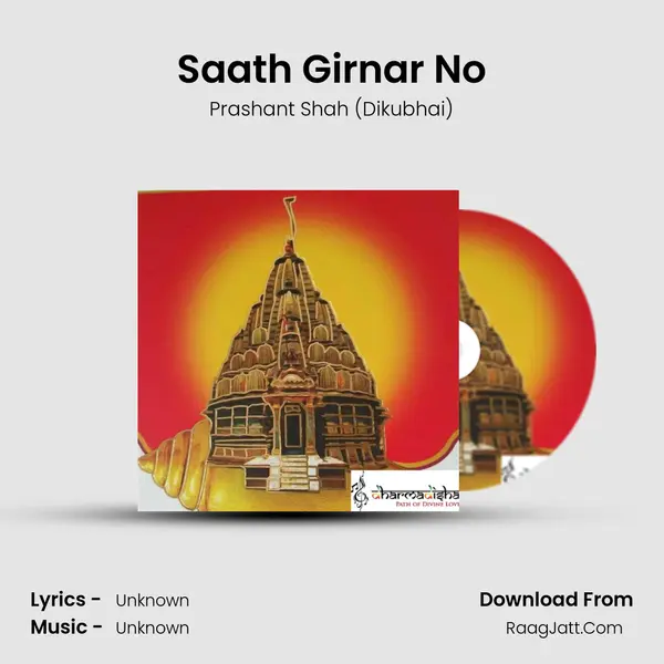 Saath Girnar No MP3 Song by Prashant Shah (Dikubhai) Cover