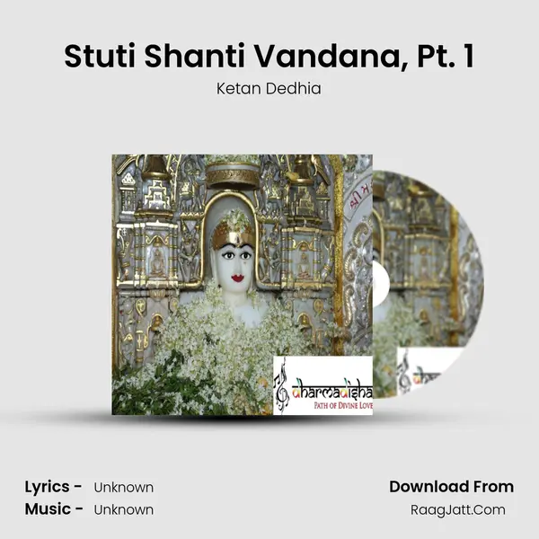 Stuti Shanti Vandana, Pt. 1 MP3 Song by Ketan Dedhia Cover
