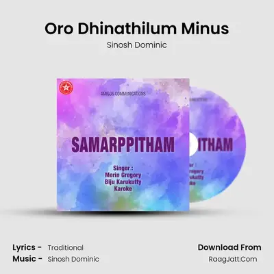Oro Dhinathilum Minus mp3 song