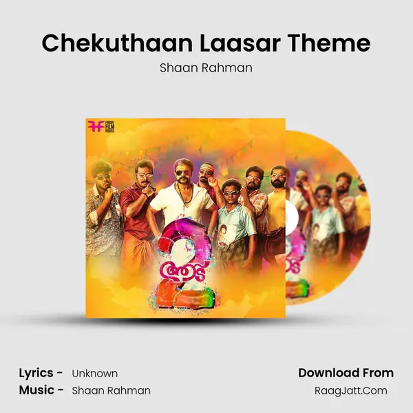 Chekuthaan Laasar Theme MP3 Song by Shaan Rahman Cover