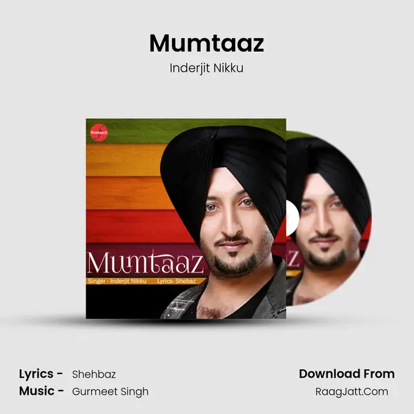 Mumtaaz mp3 song