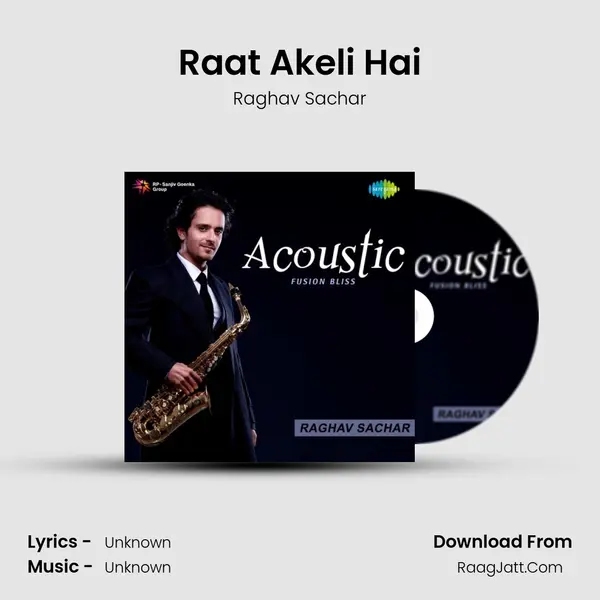 Raat Akeli Hai MP3 Song by Raghav Sachar Cover