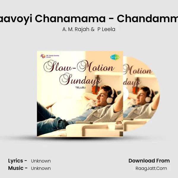 Raavoyi Chanamama - Chandamma Cover
