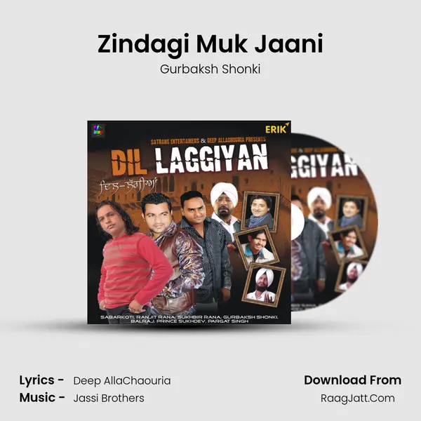 Zindagi Muk Jaani MP3 Song by Gurbaksh Shonki Cover
