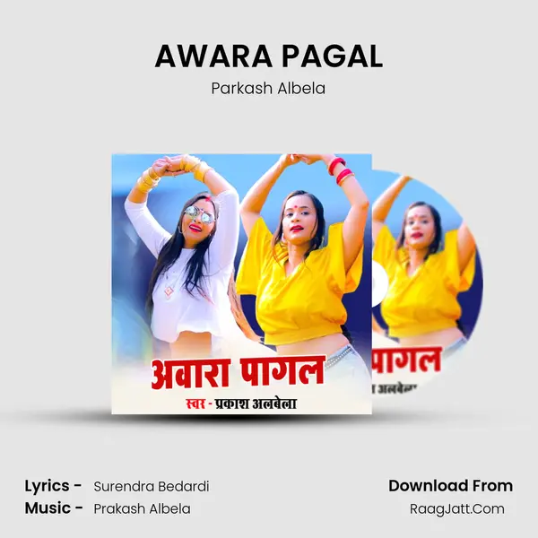 AWARA PAGAL - Parkash Albela