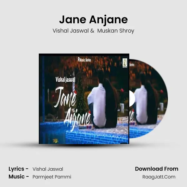 Jane Anjane MP3 Song by Vishal Jaswal Cover