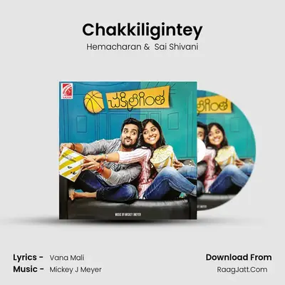 Chakkiligintey mp3 song
