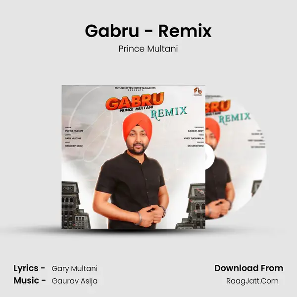 Gabru - Remix MP3 Song by Prince Multani Cover