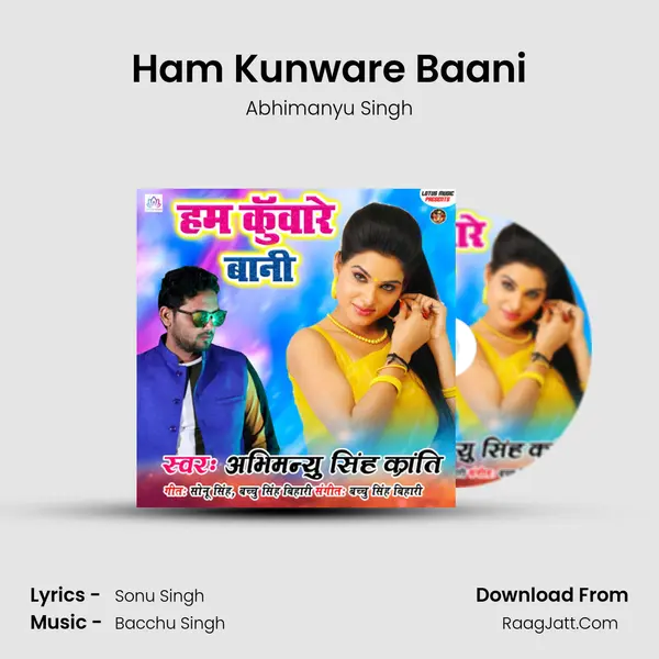 Ham Kunware Baani MP3 Song by Abhimanyu Singh Cover