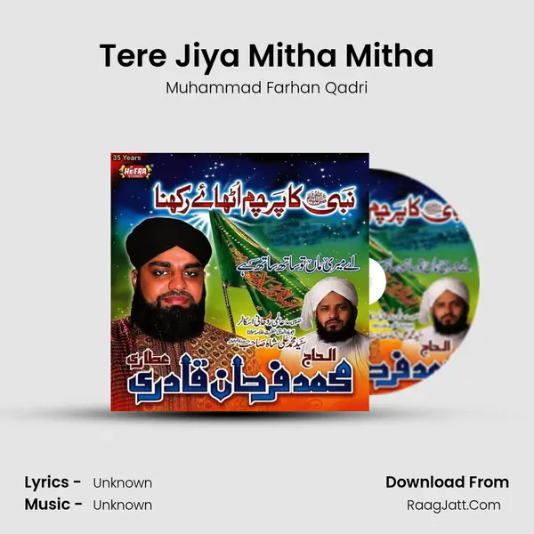 Tere Jiya Mitha Mitha MP3 Song by Muhammad Farhan Qadri Cover