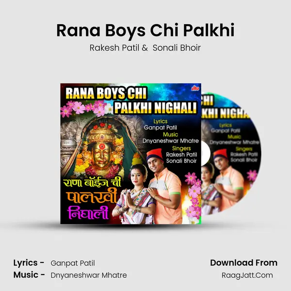 Rana Boys Chi Palkhi mp3 song