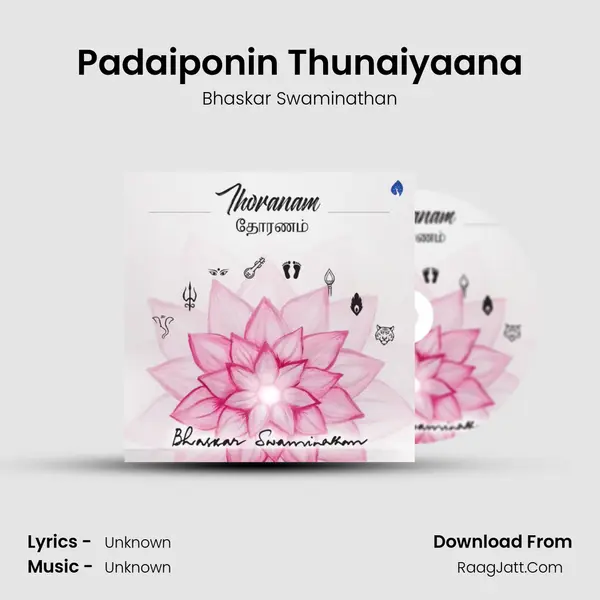 Padaiponin Thunaiyaana MP3 Song by Bhaskar Swaminathan Cover