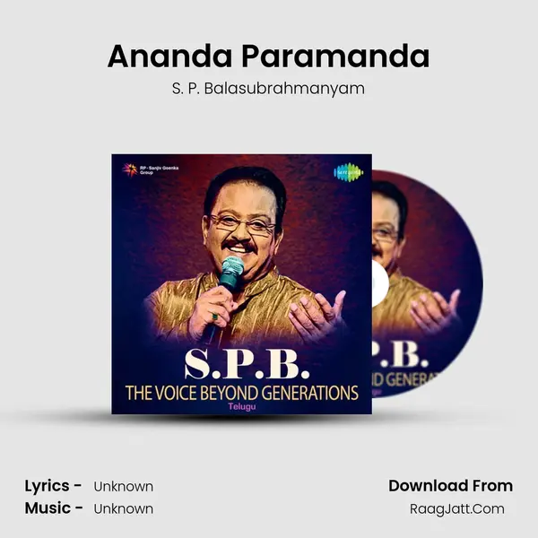 Ananda Paramanda MP3 Song by S. P. Balasubrahmanyam Cover