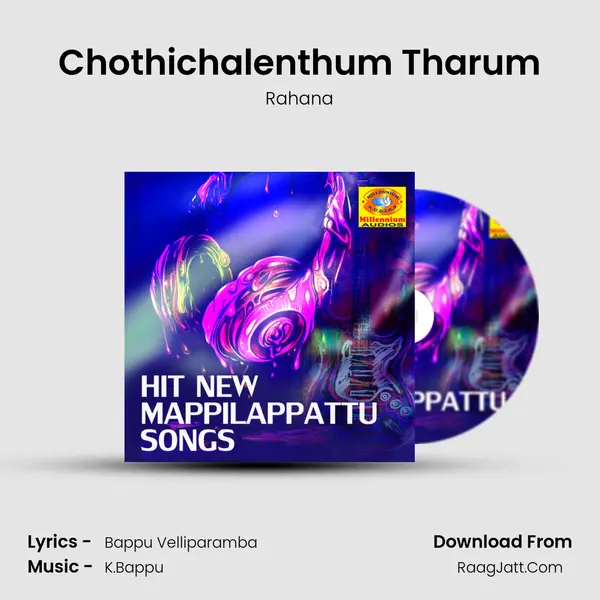 Chothichalenthum Tharum MP3 Song by Rahana Cover