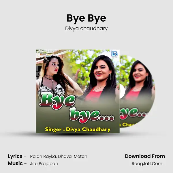 Bye Bye MP3 Song by Divya chaudhary Cover