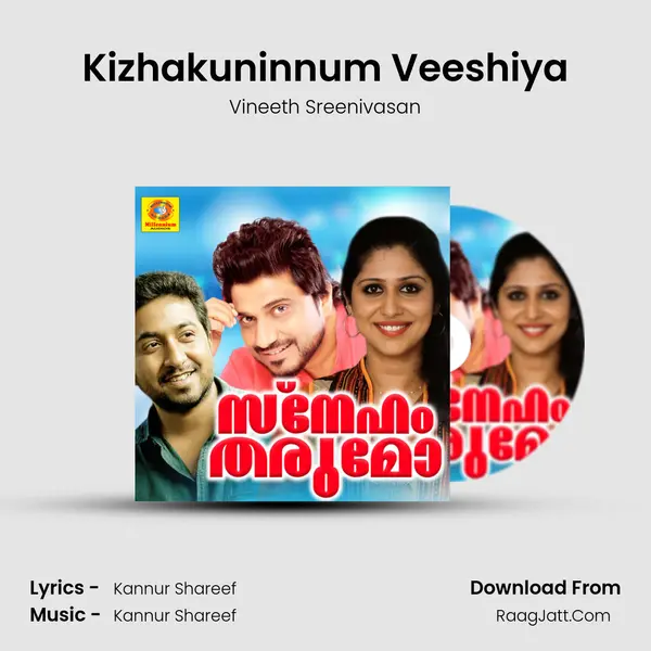 Kizhakuninnum Veeshiya MP3 Song by Vineeth Sreenivasan Cover