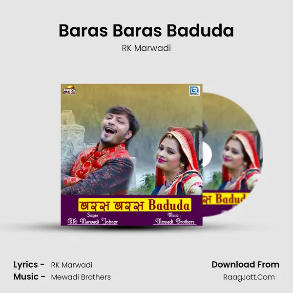 Baras Baras Baduda - RK Marwadi