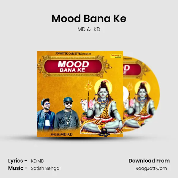 Mood Bana Ke - MD