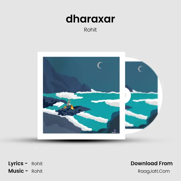 dharaxar - Rohit