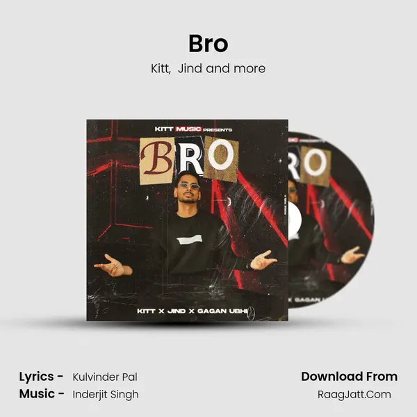 Bro mp3 song