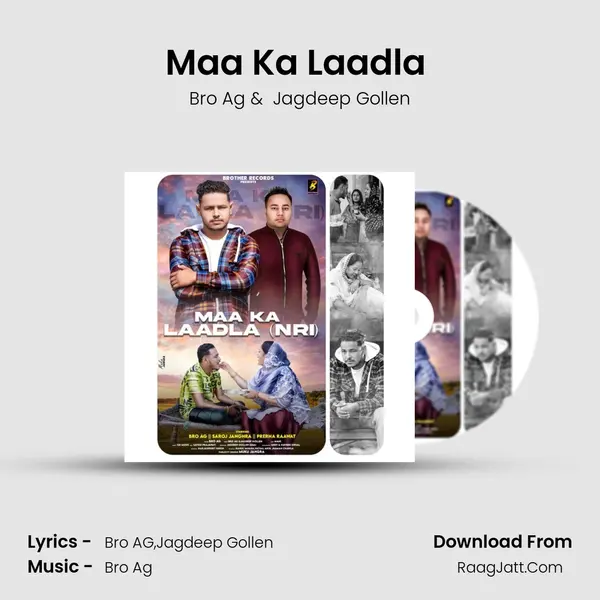 Maa Ka Laadla (NRI) mp3 song