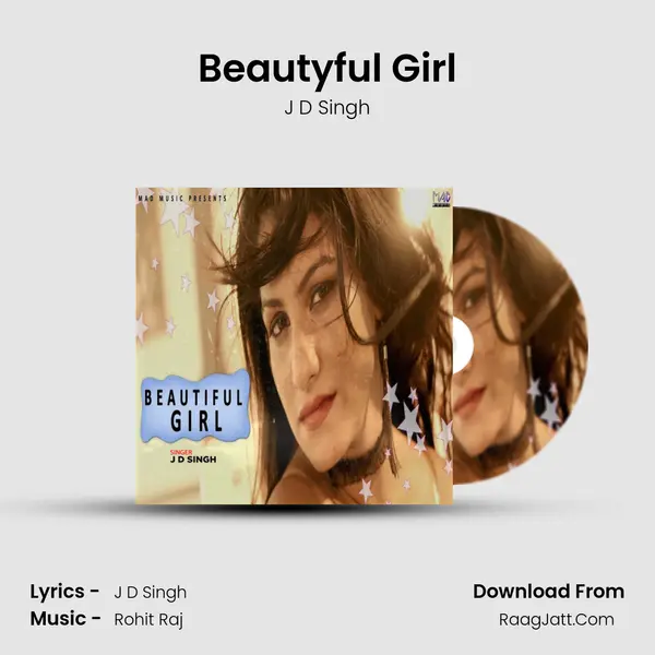 Beautyful Girl - J D Singh