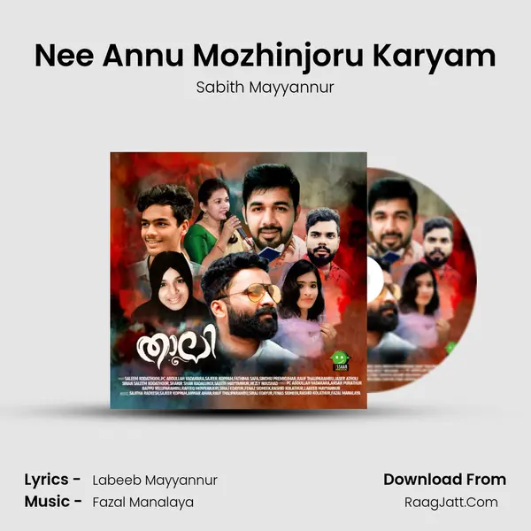Nee Annu Mozhinjoru Karyam MP3 Song by Sabith Mayyannur Cover