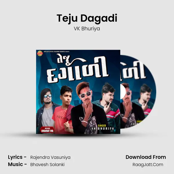Teju Dagadi - VK Bhuriya