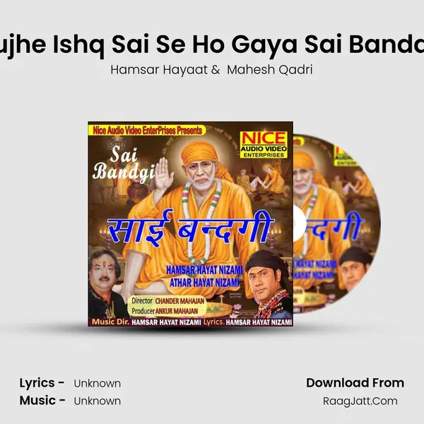 Mujhe Ishq Sai Se Ho Gaya Sai Bandagi mp3 song
