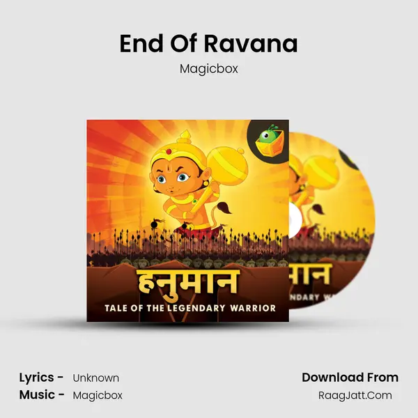 End Of Ravana MP3 Song by Magicbox Cover