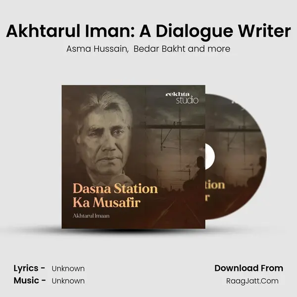 Akhtarul Iman: A Dialogue Writer mp3 song