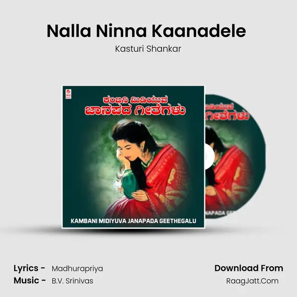 Nalla Ninna Kaanadele (From 