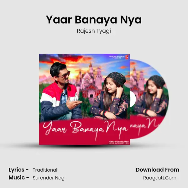 Yaar Banaya Nya MP3 Song by Rajesh Tyagi Cover