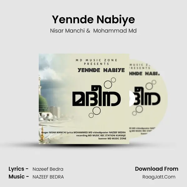 Yennde Nabiye - Nisar Manchi