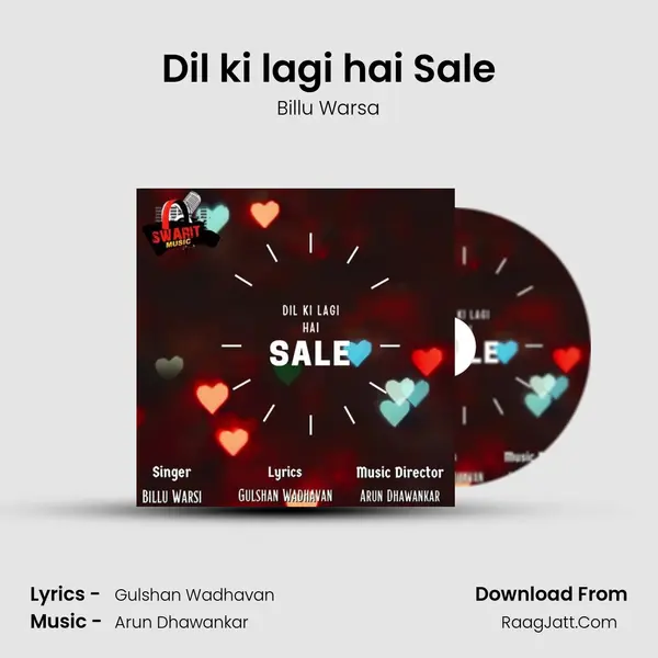 Dil ki lagi hai Sale mp3 song