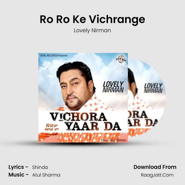 Ro Ro Ke Vichrange mp3 song
