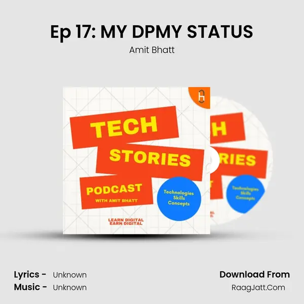 Ep 17: MY DPMY STATUS( DATA IS NEW OIL) MP3 Song by Amit Bhatt Cover