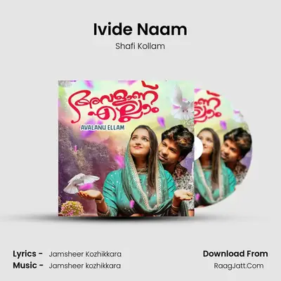 Ivide Naam MP3 Song by Shafi Kollam Cover