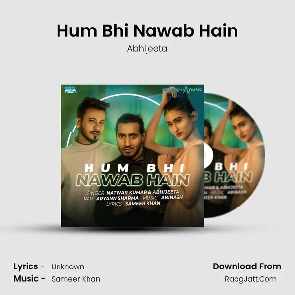 Hum Bhi Nawab Hain mp3 song